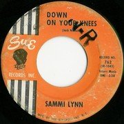 Sammi Lynn - Down on Your Knees - Sue 762