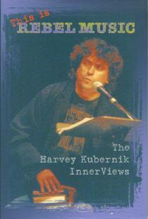 This is Rebel Music: The Harvey Kubernik Inner Views