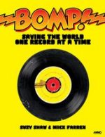buying info for Bomp! Saving The World One Record At A Time