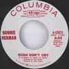 Click for larger scan - Bonnie Herman - Hush Don't Cry (Columbia 43833)