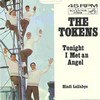 Click for larger scan -The Tokens - Tonight I Met An Angel (RCA 8418) US Picture Sleeve